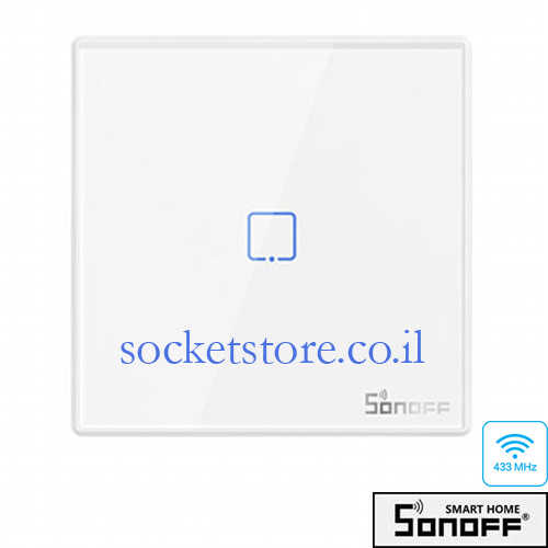 מפסק מגע יחיד נייד אלחוטי SONOFF RF 433MHz דגם T2EU1C-RF