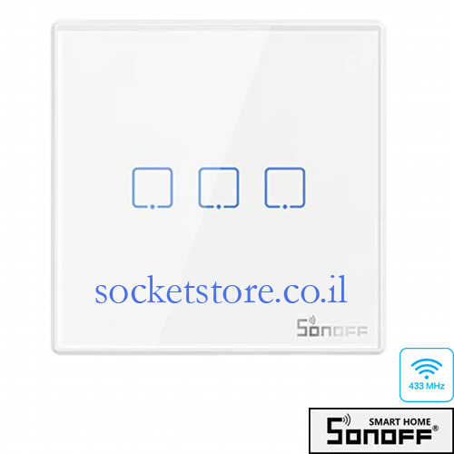 מפסק מגע שלישייה נייד אלחוטי SONOFF RF 433MHz דגם T2EU3C-RF